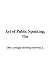 The Art of Public Speaking (From the author of 'How to Win... The Art of Public Speaking (From the author of 'How to Win...