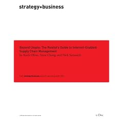 Beyond Utopia: The Realist's Guide to Internet-Enabled Supply Chain Management