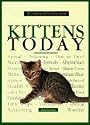 Kittens Today: A Complete Authoritative Guide