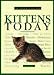Book Kittens Today: A Complete Authoritative Guide