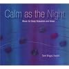 Calm as the Night
