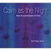 Calm as the Night