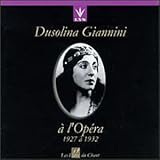 Dusolina Giannini à lOpéra