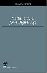 Multiliteracies for a Digital Age (Studies in Writing and Rhetoric)