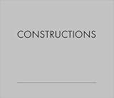 Constructions: Buildings in Arizona by Alfred Newman Beadle