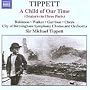 Tippett - A Child of Our Time