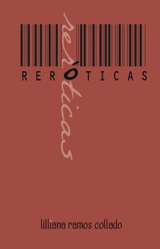 reroticas: edicion conmemorativa (Spanish Edition)