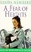 A Fear of Heights (The Shouting Wind Trilogy)