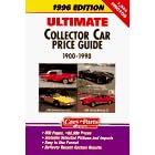 Ultimate Collector Car Price Guide 1996: 1900-1990 (Ultimate Collector Car Price Guide)