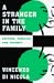 A Stranger in the Family: Culture, Families, and Therapy (Norton Professional Books)