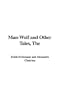The Man-Wolf and Other Tales