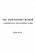 Anti-Slavery Crusade: A Chronicle of the Gathering Storm
