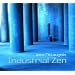 Industrial Zen