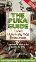 The Puka Guide: Oahu's Hole-in-the-Wall Restaurants