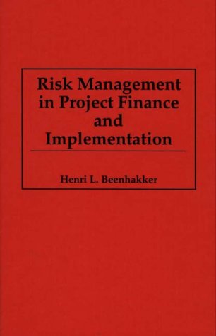 Risk Management in Project Finance and Implementation