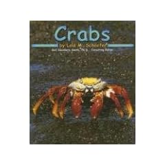Crabs (Ocean Life) by Lola M. Schaefer and Gail Saunders-Smith