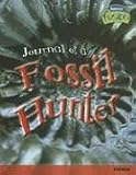 Journal of a Fossil Hunter (Raintree Fusion)