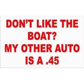 DON'T LIKE THE BOAT? MY OTHER AUTO IS A.45 Natural Tote Bag (Totebag)