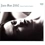 ���������v���[���c Jazz Bar 2002