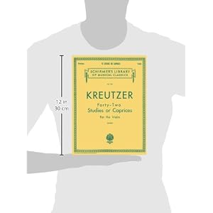 Kreutzer - 42 Studies or Caprices: Violin Method (Schirmer's Library of Musical Classics)