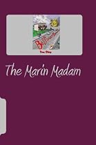 Click to Download Free Kindle Book -> The Marin Madam (The Madam Series)
