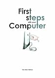 First steps with your computer