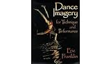 Dance Imagery for Technique and Performance