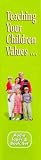 Books : Loyalty and Dependability (Teaching Your Children Values)