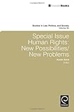 Special issue human rights : new possibilities/new problems