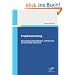 Projektcontrolling: Anwendungsm�glichkeiten und Grenzen der Balanced Scorecard