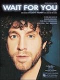 Wait for You (Piano Vocal, Sheet music)