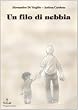Un filo di nebbia