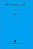 Drug Use in Pregnancy: Mother and Child