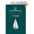 Die moderne Kunstfeuerwerkerei: Eine Anleitung f�r Dilettanten