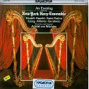 An evening with the New York Harp Ensemble by Isaac Albeniz, George Gershwin, Edvard Grieg, George Frederick Handel, and Ernesto Lecuona