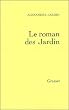 Le roman des Jardin
