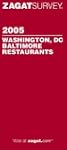 ZagatSurvey 2005 Washington, DC/Balti...