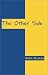 The Other Side: A Love Story