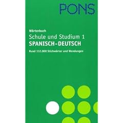 PONS W�rterbuch f�r Schule und Studium, Spanisch-Deutsch