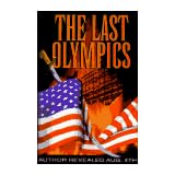 The Last Olympics: Author Revealed August 4, 1996