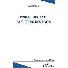 Proche-Orient : la guerre des mots