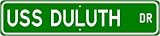 USS DULUTH LPD 6 Street Sign - Navy Ship