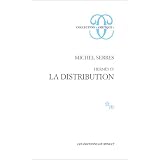 Herm�s, tome 4 : La distributionpar Michel Serres