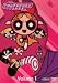 Search : Vol. 1-Powerpuff Girls