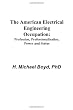 The American Electrical Engineering Occupation: Profession, Professionalization, Power and Status