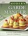 Books : Modern Garde Manger 1st (first) edition Text Only