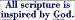 All scripture is inspired by God bumper sticker