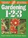 Gardening 1-2-3 (Home Depot 1-2-3)