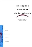 Un espace européen de la science