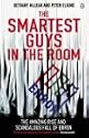 The Smartest Guys in the Room
